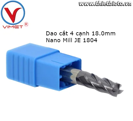 Dao cắt 4 cạnh Nano Mill JE 1804